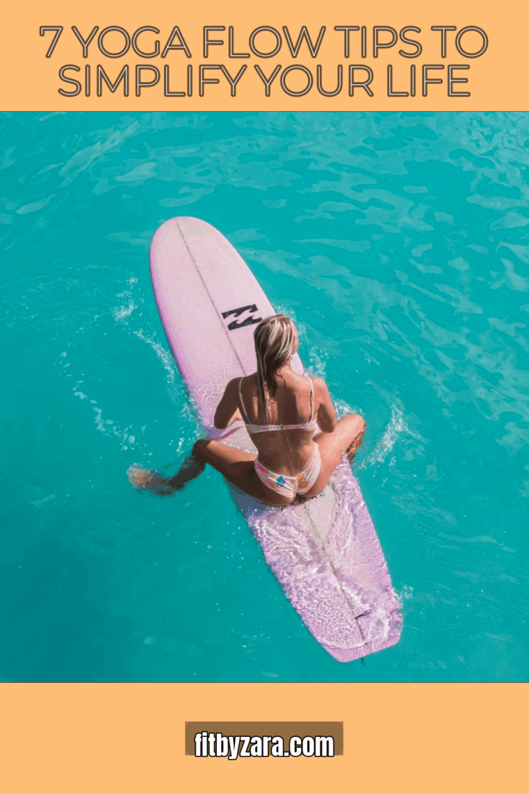 7 Yoga Flow Tips To Simplify Your Life