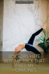 Doctors Hate Bedtime Trick That Fixed My Hormones