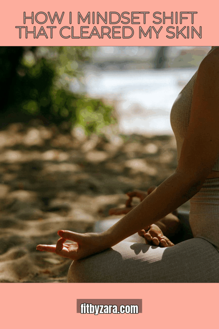 How I Mindset Shift That Cleared My Skin