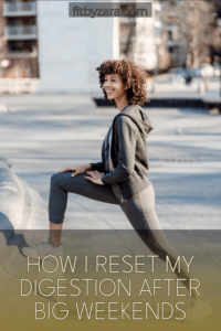 How I Reset My Digestion After Big Weekends