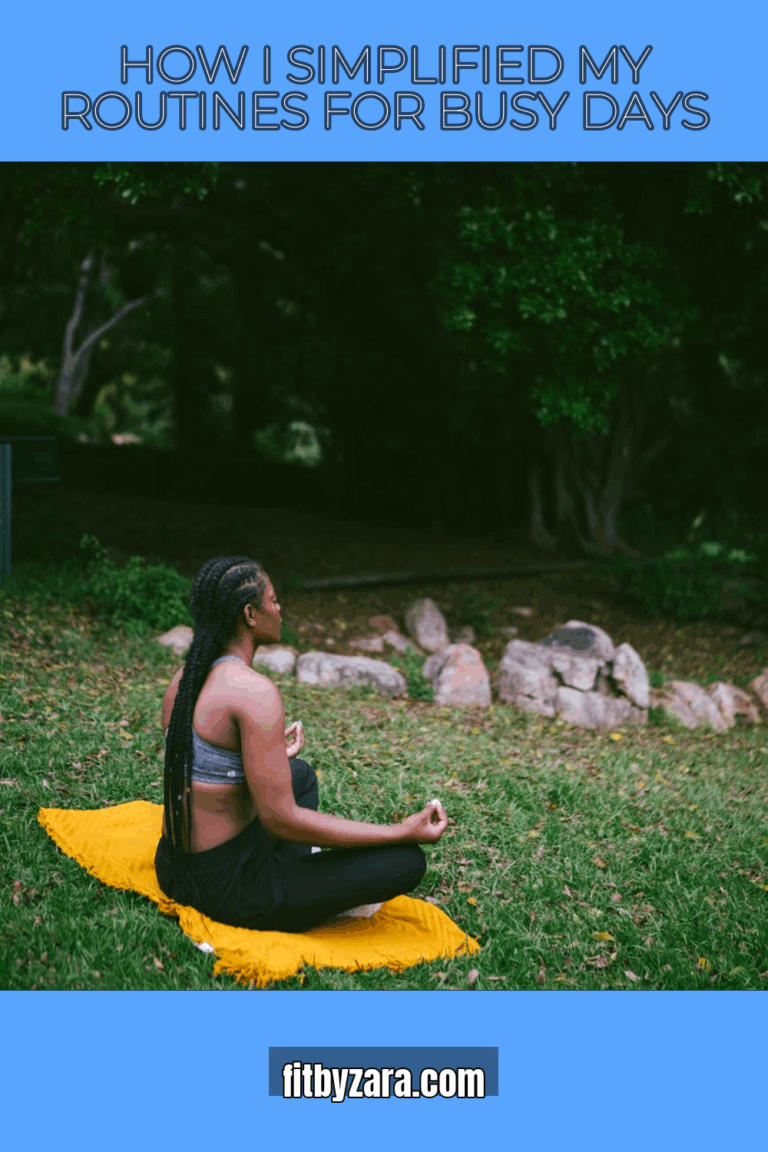 How I Simplified My Routines for Busy Days