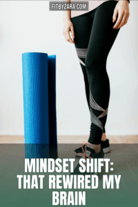 Mindset Shift: That Rewired My Brain